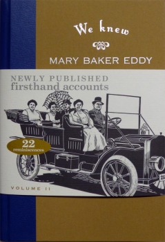 We knew Mary Baker Eddy, Vol.II, englisch